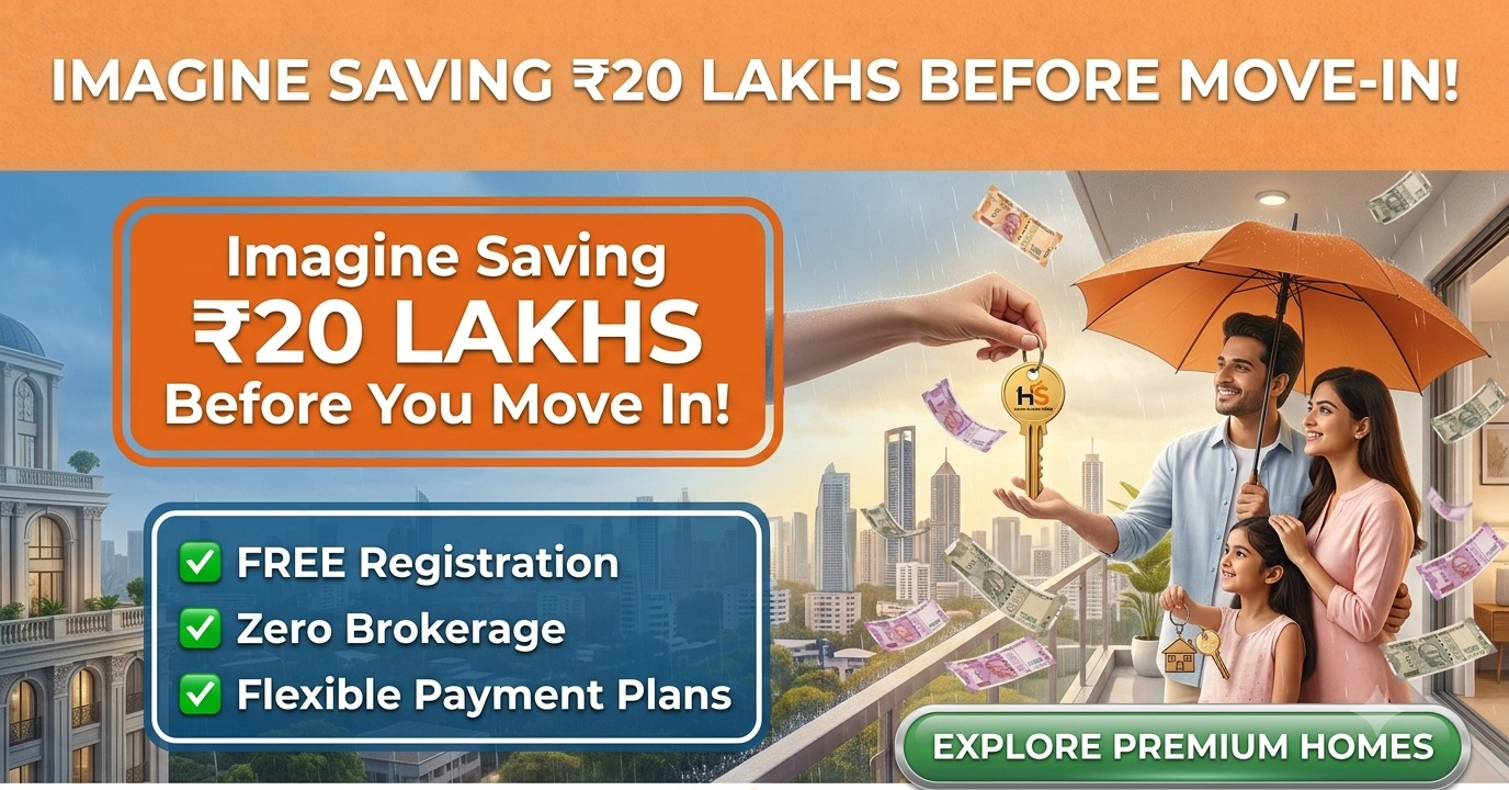 Save Up to ₹20 Lakhs + FREE Registration – Limited Period Home Buying Offer